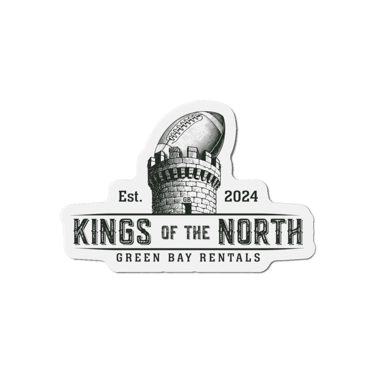 Kings of the North Die-Cut Magnets - Green Bay Rentals - Perfect for Football Fans!